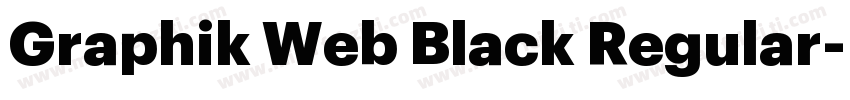 Graphik Web Black Regular字体转换